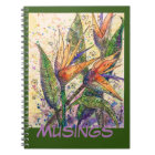 Journal/Notebook– Birds of Paradise "Musings"