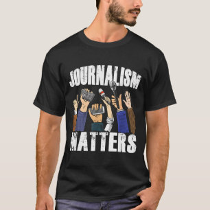 Journalist Freedom Press Article Writer Journalism T-Shirt
