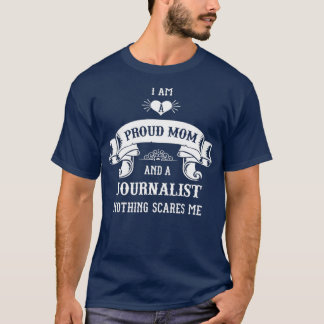 Journalist Mum Mothers Day  T-Shirt