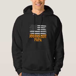 Journalist Papa American Flag Father's Day Hoodie