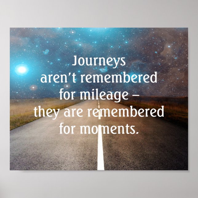 Journey Road Trip Memories Quote Poster (Front)
