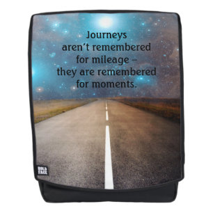 Journey Travel Road Trip Memories Quote Backpack