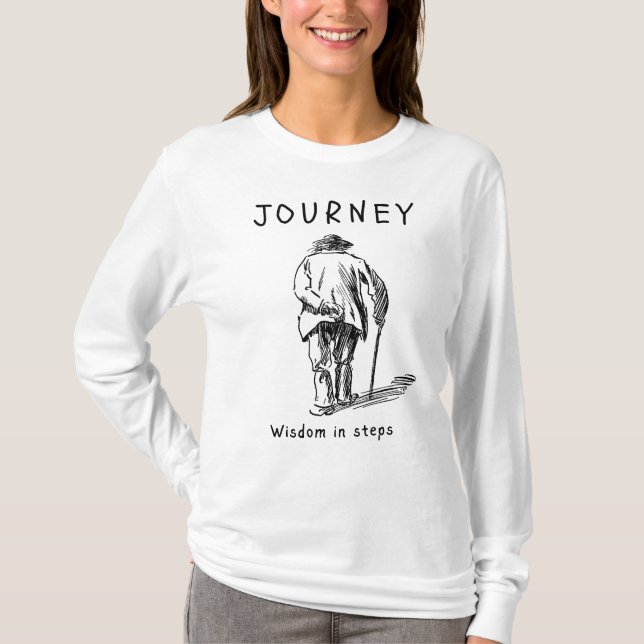 Journey Wisdom in Steps T-Shirt (Front)