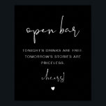 JOVI Edgy Black Boho Funny Open Bar Sign<br><div class="desc">This open bar sign features an edgy handwritten font,  and a modern minimalist design with an edgy black and white colour combination. Easily change the font and background colour to match your event. This is perfect for a wedding,  couple's shower,  bridal shower,  engagement party or any other special event.</div>