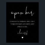 JOVI Edgy Black Boho Funny Open Bar Sign<br><div class="desc">This open bar sign features an edgy handwritten font,  and a modern minimalist design with an edgy black and white colour combination. Easily change the font and background colour to match your event. This is perfect for a wedding,  couple's shower,  bridal shower,  engagement party or any other special event.</div>