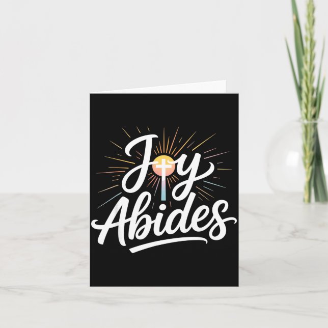 Joy Abides Christian Cross Sunbeam Faith Insration Card (Front)