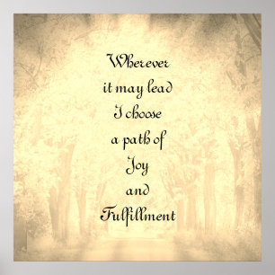 Joy and Fulfilment Poster