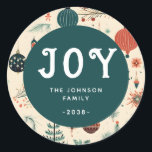 JOY! Christmas   Classic Round Sticker<br><div class="desc">Customer specific "JOY" Sticker,  classic,  christmas pattern design.</div>
