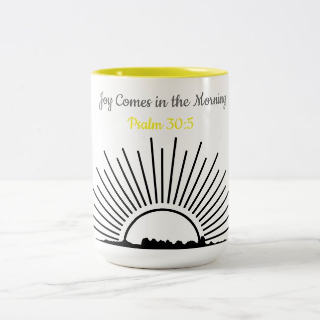 joy comes in the morning psalm 30:5 Two-Tone coffee mug (Center)
