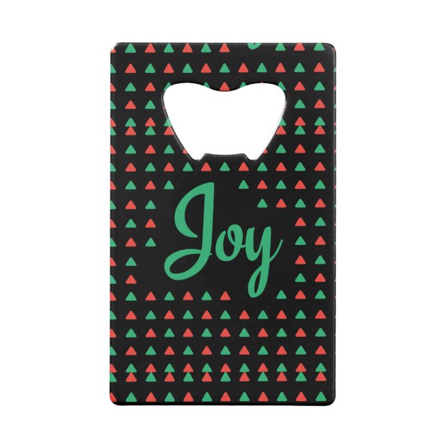 Joy Credit Card Bottle Opener (Front)