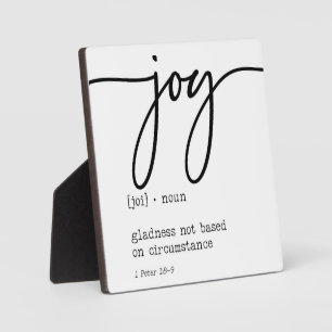 Joy Definition 1 Peter 1:8-9 Christian Sign Plaque
