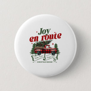 Joy En Route Christmas Begins Truck X Mas Tree  6 Cm Round Badge