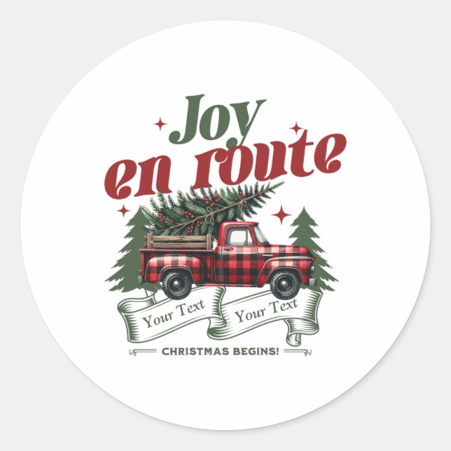 Joy En Route Christmas Begins Truck X Mas Tree  Classic Round Sticker (Front)