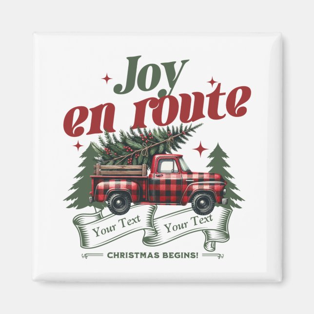 Joy En Route Christmas Begins Truck X Mas Tree  Magnet (Front)