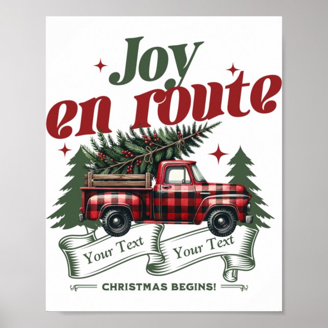 Joy En Route Christmas Begins Truck X Mas Tree  Poster (Front)