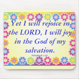 Joy.. Habakkuk 3:21 Mouse Mat