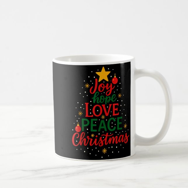 Joy Hope Love Peace Christmas Merry Xmas Family Ma Coffee Mug (Right)