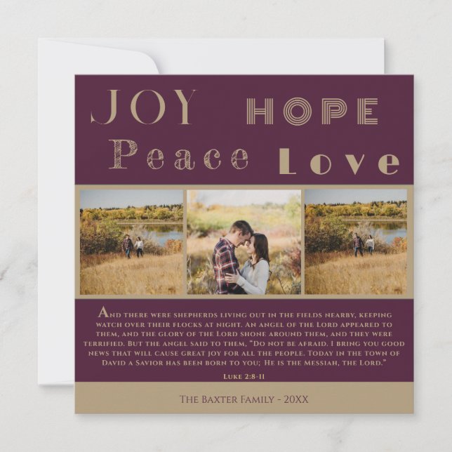 Joy Hope Peace Love Bible Verse 3 Photo Christmas Holiday Card (Front)