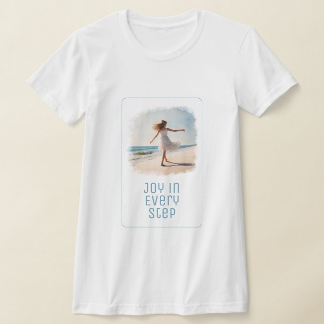 "Joy in Every Step" T-Shirt (Laydown)