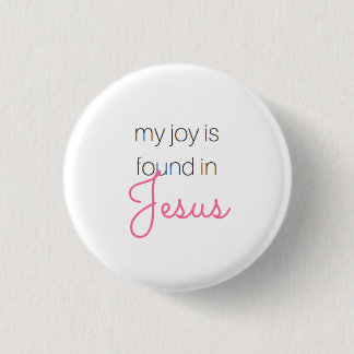 Joy in Jesus Button