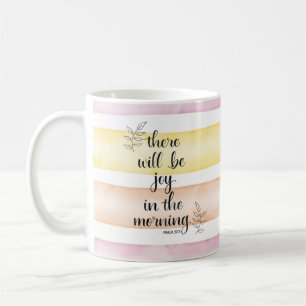 Joy in the morning coffee mug