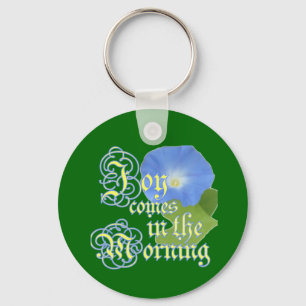 Joy in the Morning Key Ring