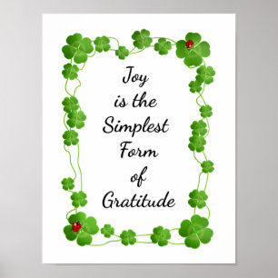 Joy is the simplest form of gratitude - Motivate Poster