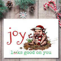 Joy Looks Good on You Funny Pig Christmas