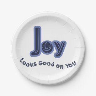 Joy Looks Good on You Paper Plate