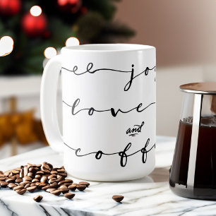 Joy, Love & Coffee   Elegant Handwriting Holiday Coffee Mug