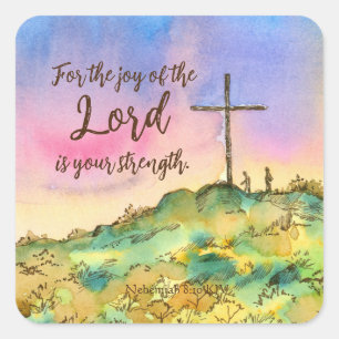 Joy Of The Lord Nehemiah Bible Scripture Sunset  Square Sticker