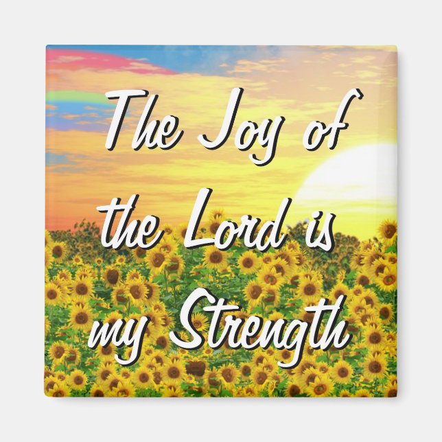 Joy of the Lord Refrigerator Magnet (Front)