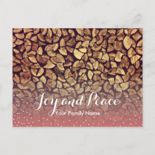 Joy & Peace Firewood Holiday Greeting