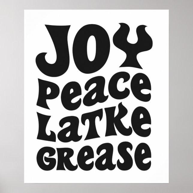 Joy Peace Latkes Grease Funny Jewish Hanukkah Gift Poster (Front)