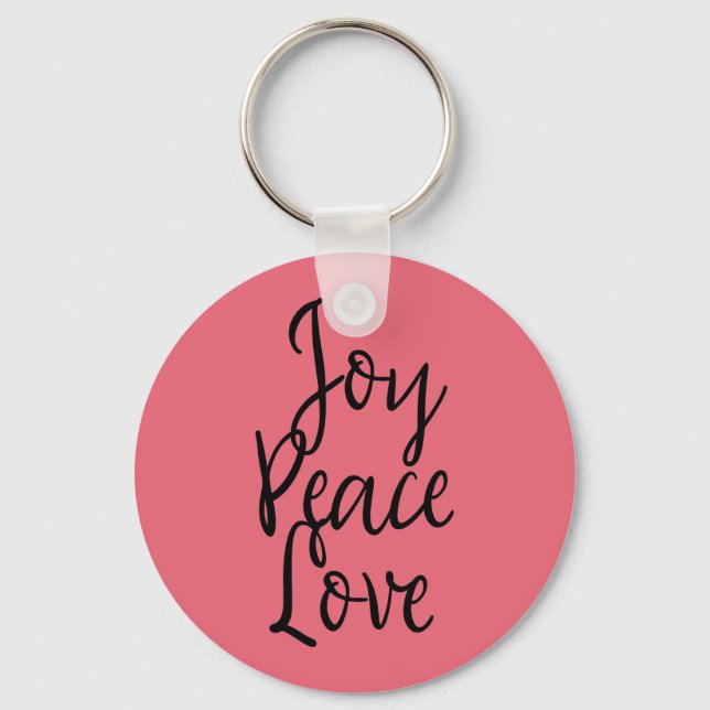 Joy Peace Love Inspirational Quote Key Ring (Front)