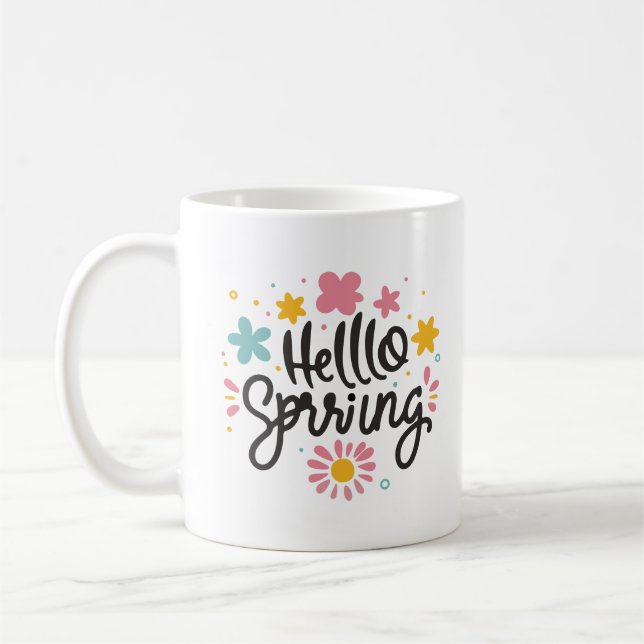 Joy Spring Charming Hello Spring Floral Cheerful Coffee Mug (Left)