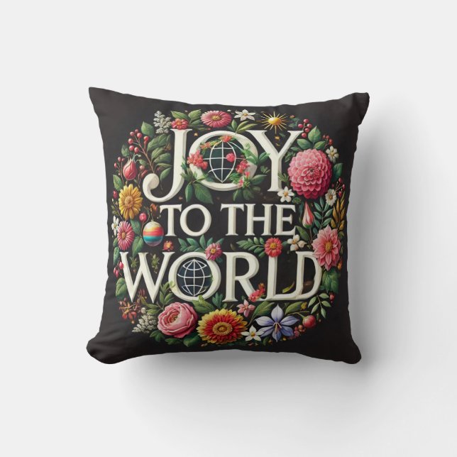 JOY the World Pillow  (Front)