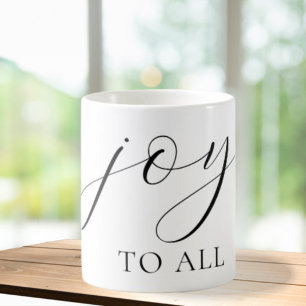 Joy to all coffee mug