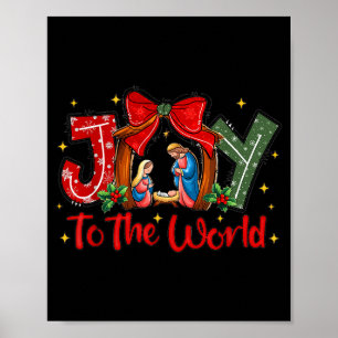Joy To The World Christian Christmas Coquette Oh H Poster