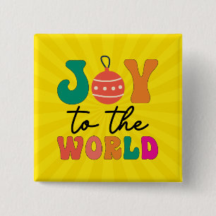 Joy To The World Colourful Christmas Typography 15 Cm Square Badge