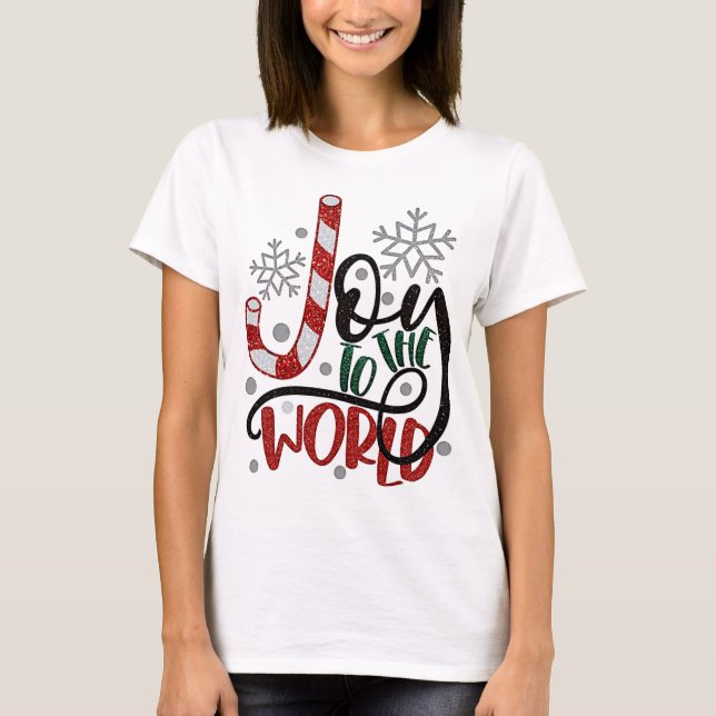 Joy To The World Festive Christmas X-mas Holiday T-Shirt (Front)