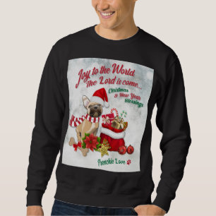 Joy to the World - Frenchie Love Sweatshirt