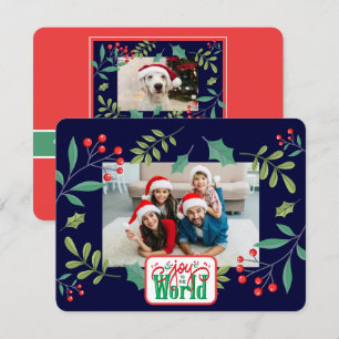 Joy to the World Holly Berry (add your photos) Holiday Card