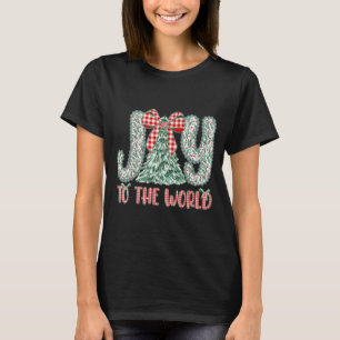 Joy To The World Jesus Christian Christmas Xmas Tr T-Shirt
