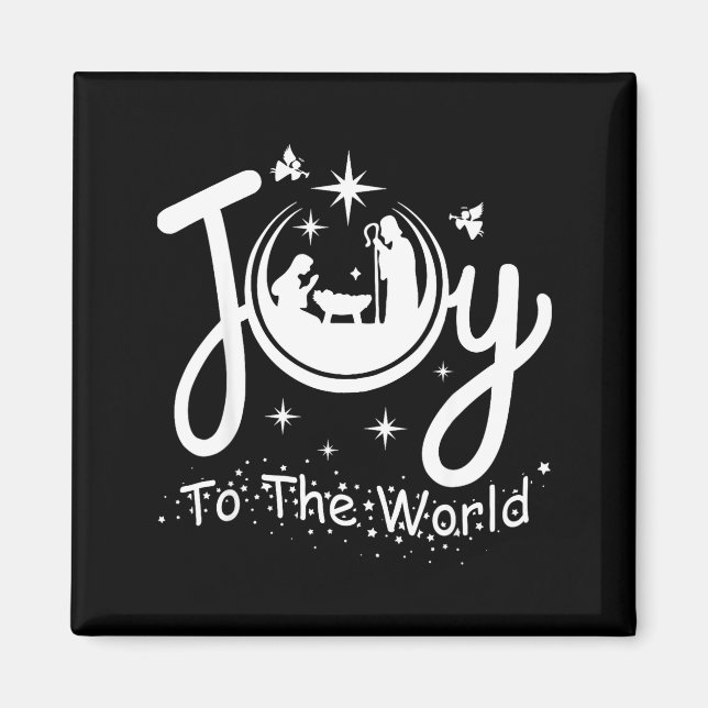 Joy To The World Jesus Christmas Nativity Scene Fa Magnet (Front)
