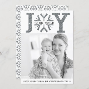 Joy to the world  silver grey snowflake Christmas Holiday Card
