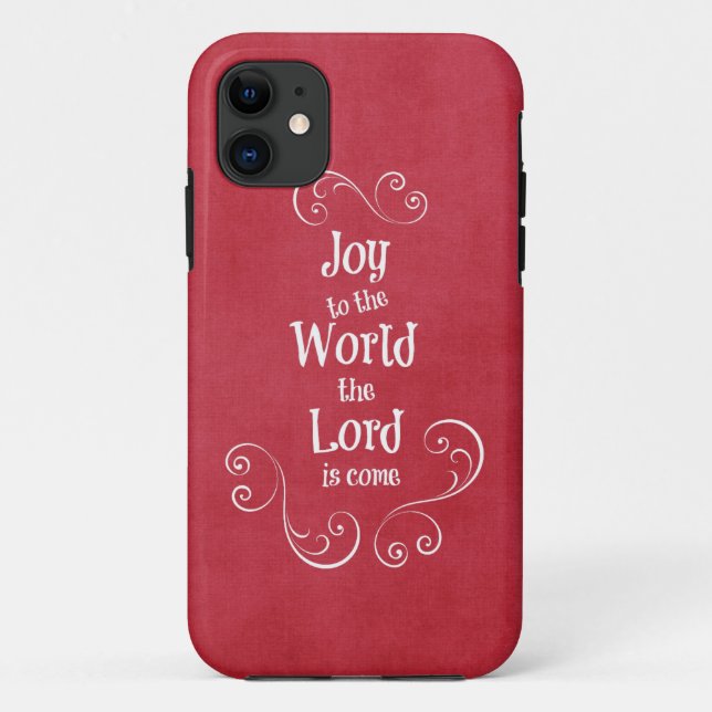 Joy to the World the Lord is Come Case-Mate iPhone Case (Back)