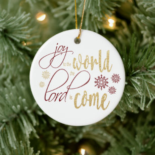 Joy to the World, the Lord is Come Ceramic Tree Decoration