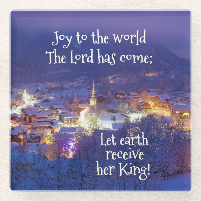 Joy to the World The Lord is Come, Christmas Carol Glass Coaster (Front)
