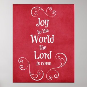 Joy to the World the Lord is Come Poster